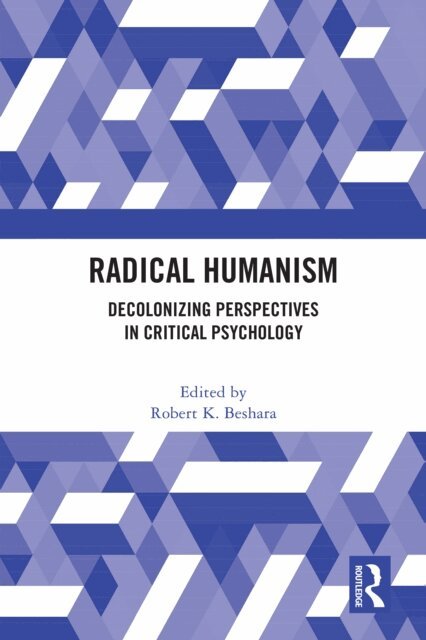 Robert K. Beshara - Radical Humanism, E-bok