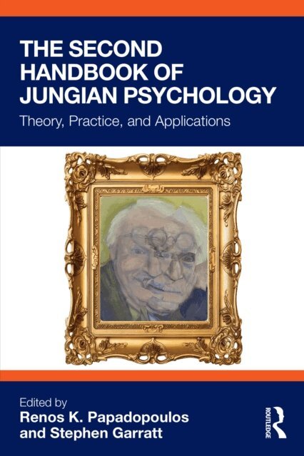 Stephen Garratt, Renos K. Papadopoulos - Second Handbook of Jungian Psychology, E-bok