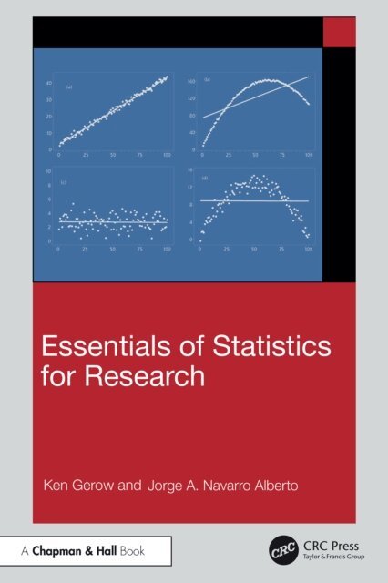 Jorge Navarro Alberto, Ken Gerow - Essentials of Statistics for Research, E-bok