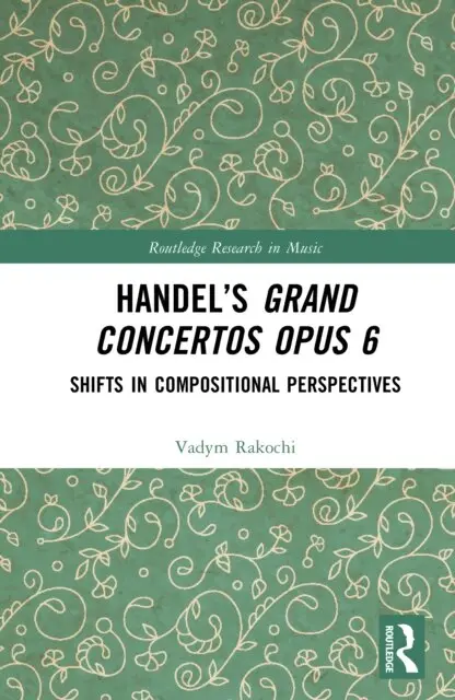 Vadym Rakochi - Handel's Grand Concertos Op. 6, E-bok. Tillgänglighet: Lägg i varukorg