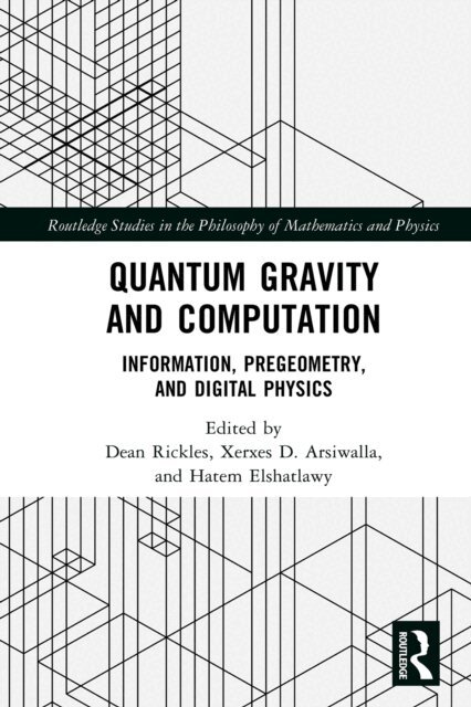 Hatem Elshatlawy, Xerxes D. Arsiwalla, Dean Rickles - Quantum Gravity and Computation, E-bok