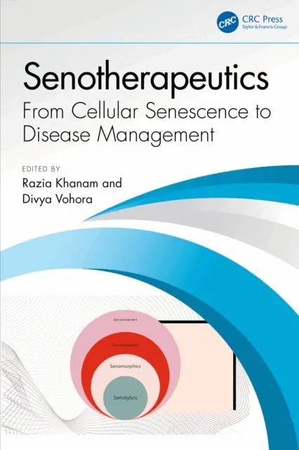 Divya Vohora, Razia Khanam - Senotherapeutics, E-bok. Tillgänglighet: Lägg i varukorg