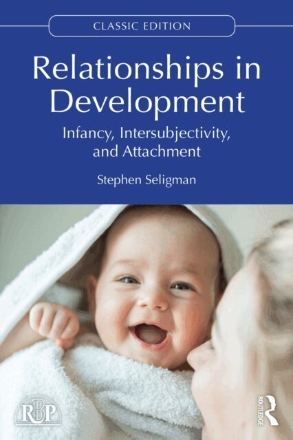 Stephen Seligman - Relationships in Development, E-bok