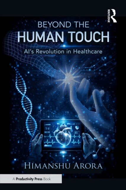 Himanshu Arora - Beyond the Human Touch, E-bok. Tillgänglighet: Lägg i varukorg
