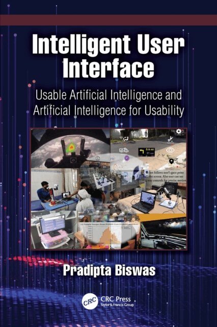 Pradipta Biswas - Intelligent User Interface, E-bok