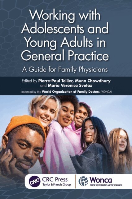 Pierre-Paul Tellier - Working with Adolescents and Young Adults in General Practice, E-bok