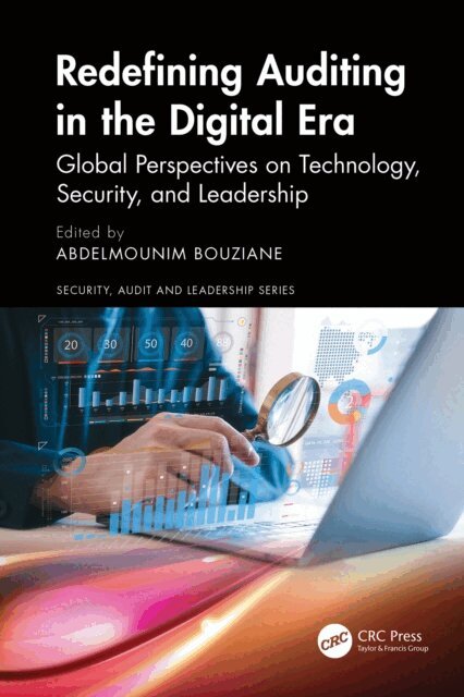 Abdelmounim Bouziane - Redefining Auditing in the Digital Era, E-bok. Tillgänglighet: Lägg i varukorg