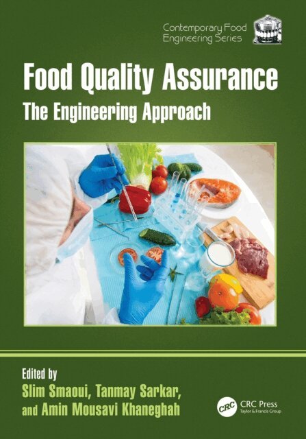 Amin Mousavi Khaneghah, Tanmay Sarkar, Slim Smaoui - Food Quality Assurance, E-bok