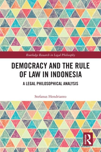 Stefanus Hendrianto - Democracy and the Rule of Law in Indonesia, E-bok. Tillgänglighet: Lägg i varukorg