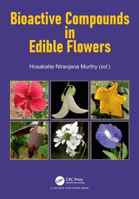 Hosakatte Niranjana Murthy - Bioactive Compounds in Edible Flowers, E-bok