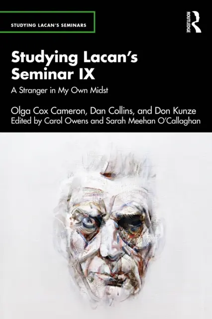 Sarah Meehan O'Callaghan, Carol Owens - Studying Lacan's Seminar IX, E-bok. Tillgänglighet: Kommande