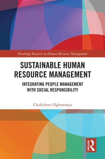 Chidiebere Ogbonnaya - Sustainable Human Resource Management, E-bok