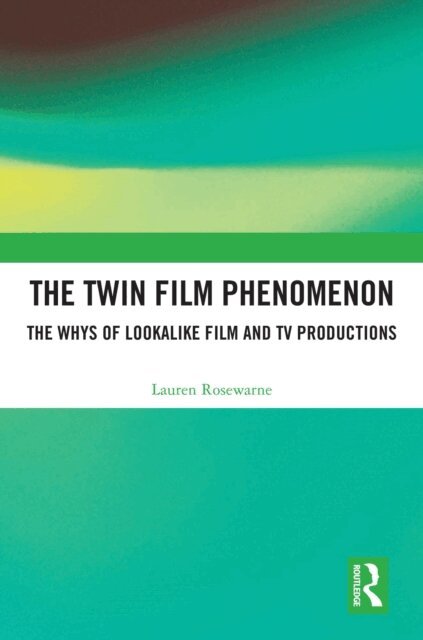 Lauren Rosewarne - Twin Film Phenomenon, E-bok