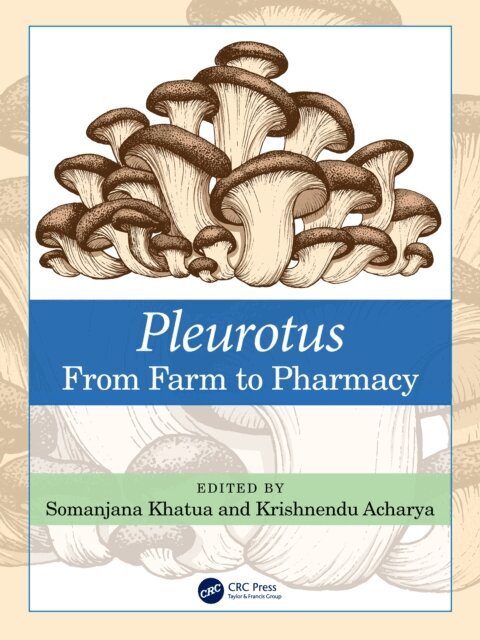 Krishnendu Acharya, Somanjana Khatua - Pleurotus, E-bok