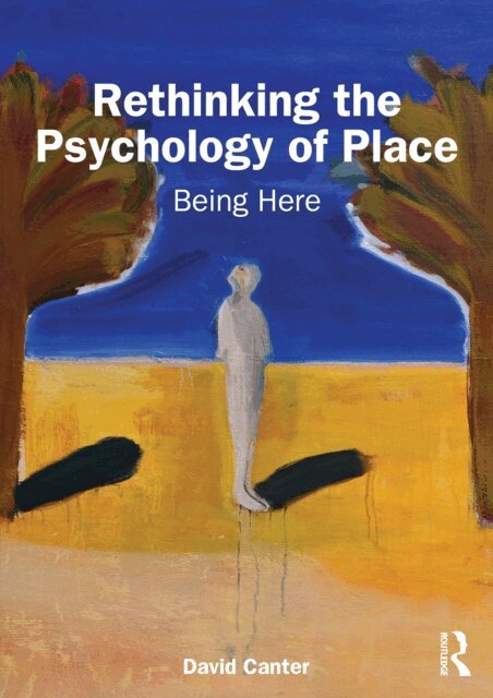 David Canter - Rethinking the Psychology of Place, E-bok