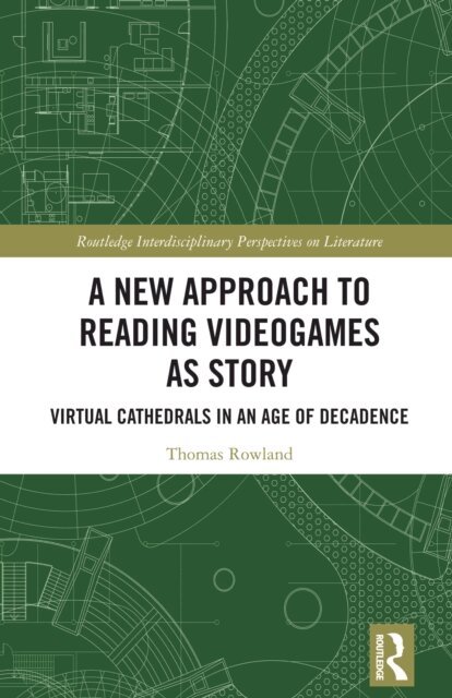 Thomas Rowland - New Approach to Reading Videogames as Story, E-bok