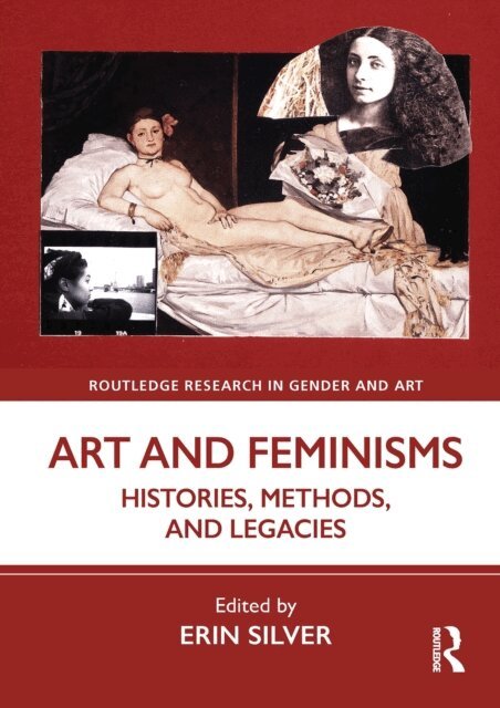 Erin Silver - Art and Feminisms, E-bok