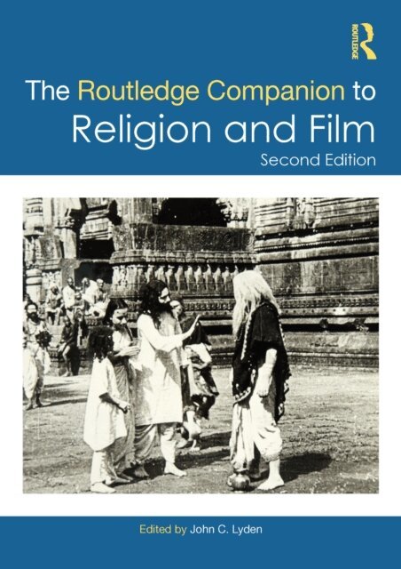 John C. Lyden - Routledge Companion to Religion and Film, E-bok