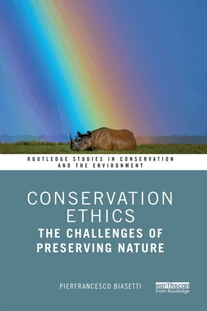 Pierfrancesco Biasetti - Conservation Ethics, E-bok