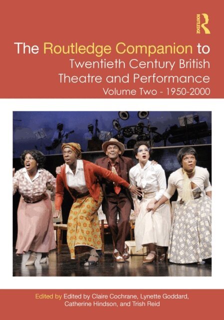 Trish Reid, Catherine Hindson, Lynette Goddard, Claire Cochrane - Routledge Companion to Twentieth Century British Theatre and Performance, E-bok