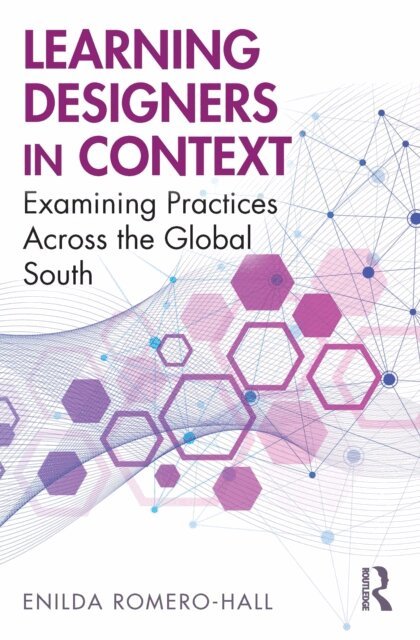 Enilda Romero-Hall - Learning Designers in Context, E-bok