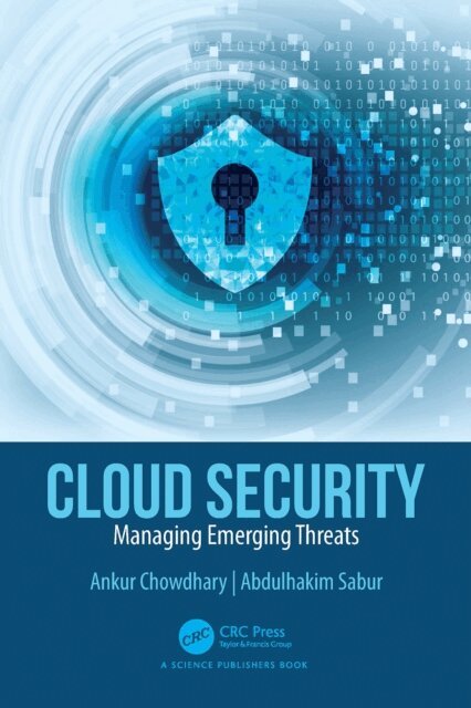 Abdulhakim Sabur, Ankur Chowdhary - Cloud Security, E-bok