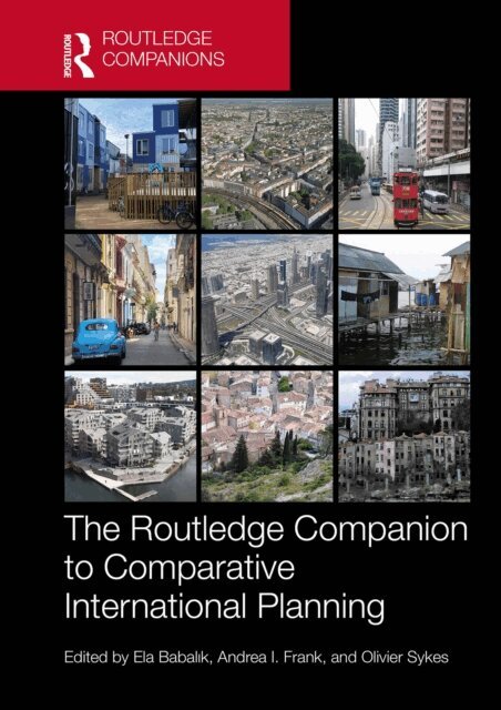 Olivier Sykes, Andrea I. Frank, Ela Babalik - Routledge Companion to Comparative International Planning, E-bok