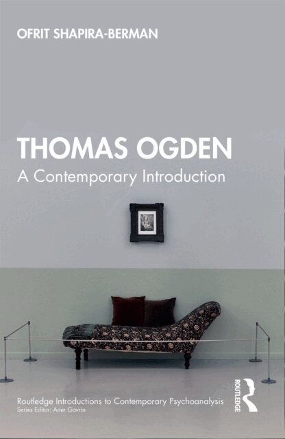 Ofrit Shapira-Berman - Thomas Ogden, E-bok. Tillgänglighet: Lägg i varukorg