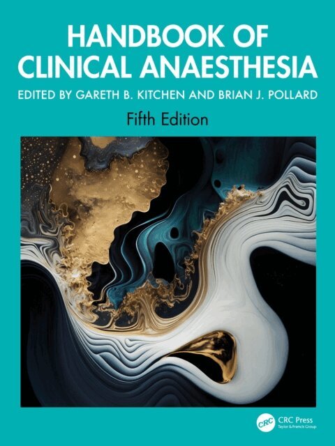 Brian J. Pollard, Gareth B. Kitchen - Handbook of Clinical Anaesthesia, E-bok