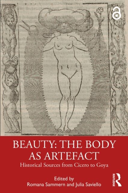 Julia Saviello, Romana Sammern - Beauty: The Body as Artefact, E-bok