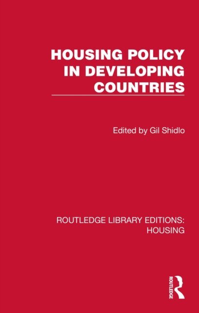 Gil Shidlo - Housing Policy in Developing Countries, E-bok