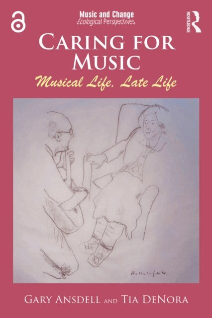 Tia DeNora, Gary Ansdell - Caring for Music, E-bok. Tillgänglighet: Lägg i varukorg