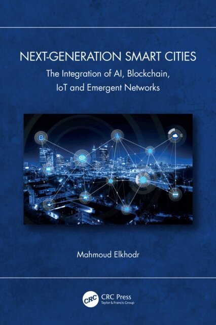 Mahmoud Elkhodr - Next-Generation Smart Cities, E-bok