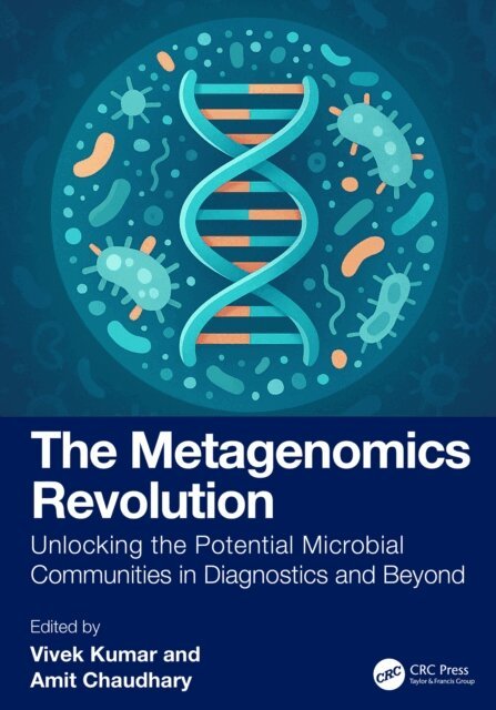 Amit Chaudhary, Vivek Kumar - Metagenomics Revolution, E-bok
