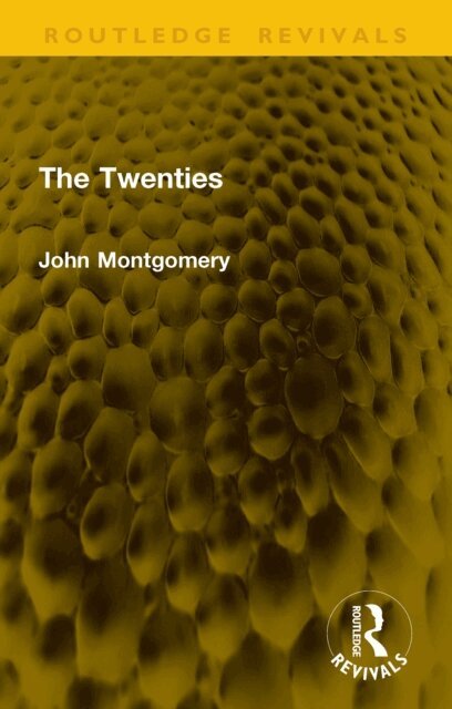John Montgomery - Twenties, E-bok