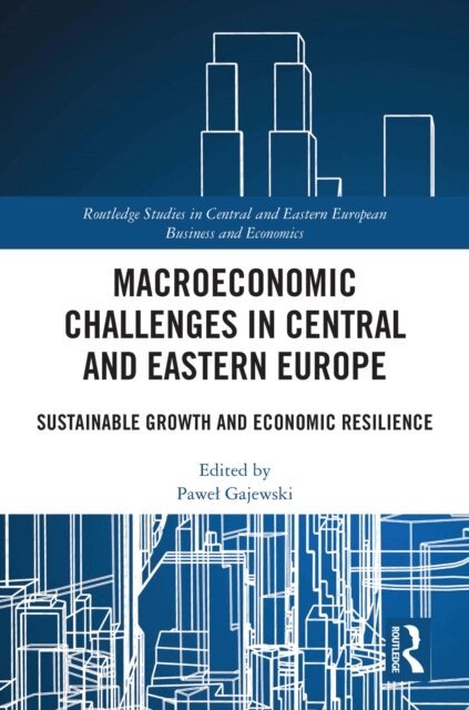 Pawel Gajewski - Macroeconomic Challenges in Central and Eastern Europe, E-bok. Tillgänglighet: Kommande