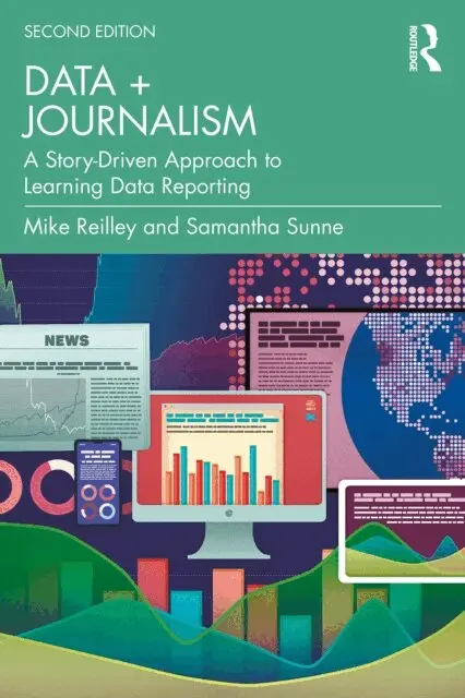 Samantha Sunne, Mike Reilley - Data + Journalism, E-bok. Tillgänglighet: Lägg i varukorg