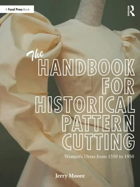 Jerry Moore - Handbook for Historical Pattern Cutting, E-bok. Tillgänglighet: Lägg i varukorg