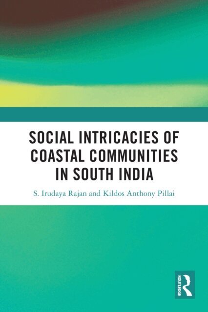 Social Intricacies of Coastal Communities in South India