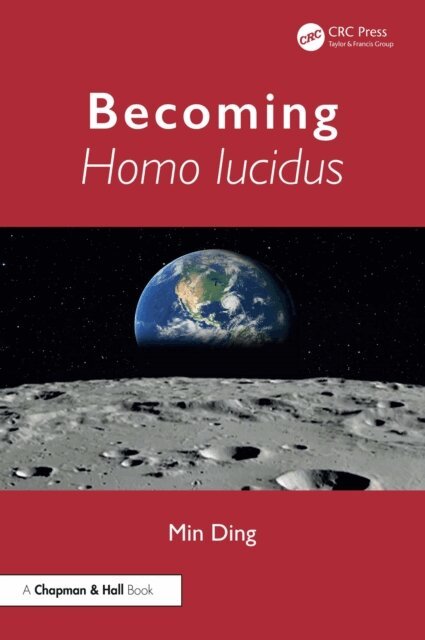 Min Ding - Becoming Homo lucidus, E-bok