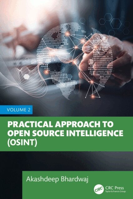 Akashdeep Bhardwaj - Practical Approach to Open Source Intelligence (OSINT), E-bok
