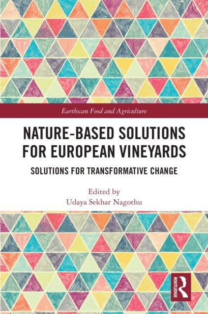 Udaya Sekhar Nagothu - Nature-Based Solutions for European Vineyards, E-bok