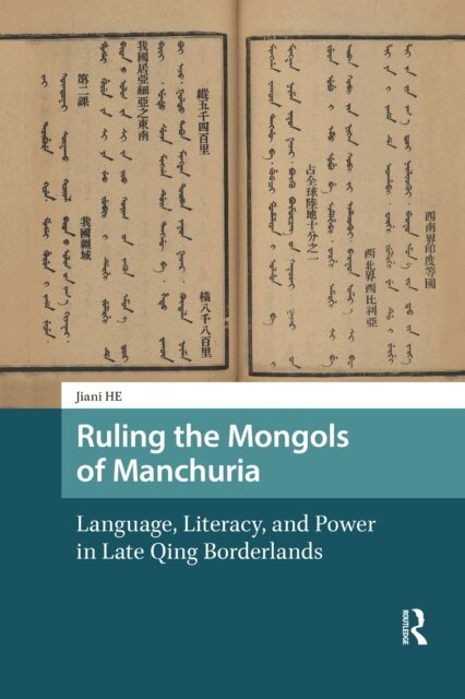 Jiani He - Ruling the Mongols of Manchuria, E-bok