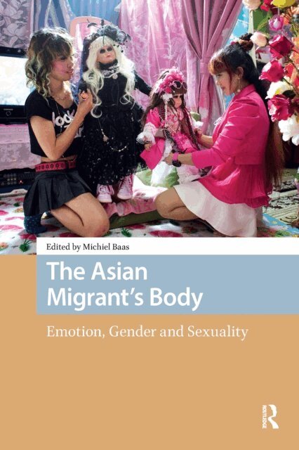 Michiel Baas - Asian Migrant's Body, E-bok