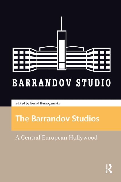 Bernd Herzogenrath - Barrandov Studios, E-bok