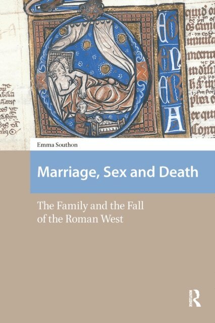 Emma Southon - Marriage, Sex and Death, E-bok
