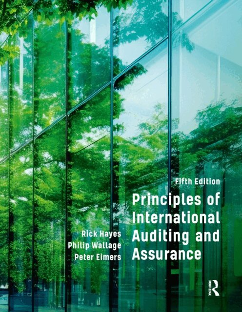 Peter Eimers, Philip Wallage, Rick Hayes - Principles of International Auditing and Assurance, E-bok