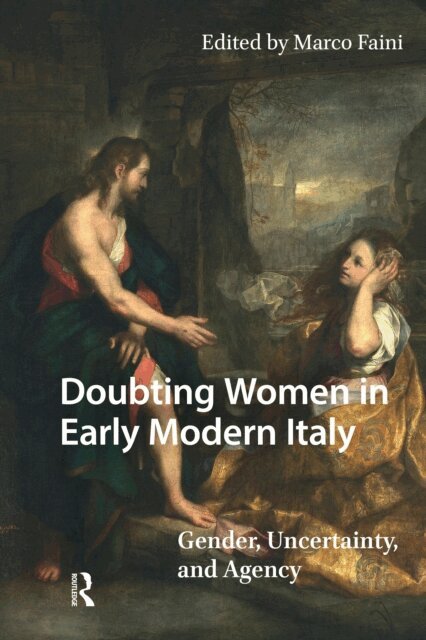 Marco Faini - Doubting Women in Early Modern Italy, E-bok