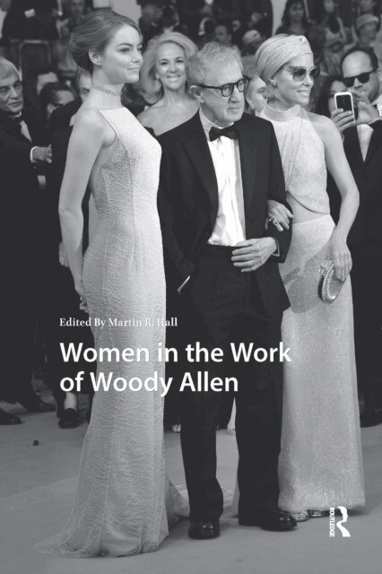 Martin Hall - Women in the Work of Woody Allen, E-bok