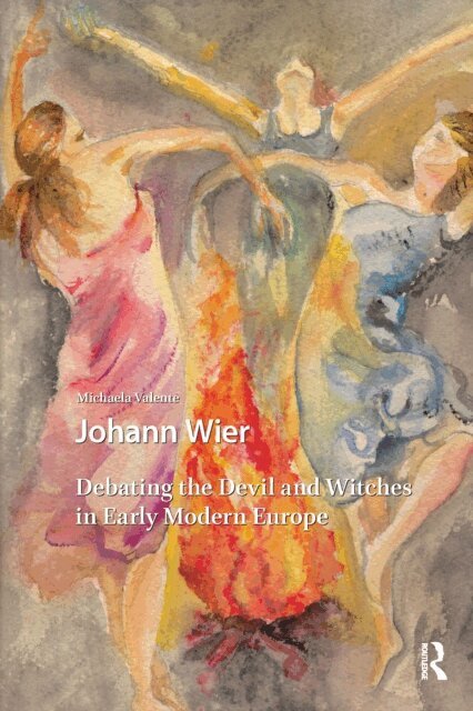 Michaela Valente - Johann Wier, E-bok